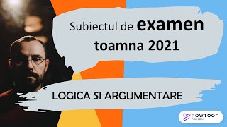 Bac Logica 2021  Rezolvarea subiectului de BAC din toamna [upl. by Electra]