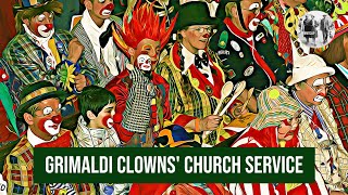 Grimaldi Clowns Church Service [upl. by Annot]