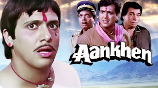 Aankhen Full Movie 4K  गोविंदा और चंकी पांडे की जबरदस्त कॉमेडी फिल्म  Govinda  Kadar Khan [upl. by Atiuqnahs316]