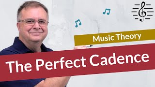 The Perfect Cadence  Music Theory [upl. by Almund840]