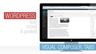 Wordpress Tutorial Visual Composer  Tabs [upl. by Cawley]