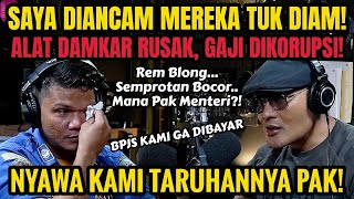 DI Lokasi Kebakaran Saya Cuma Bisa Nangis Alat Rusak‼️SAYA DIANCAM  Podcast [upl. by Rtoip41]