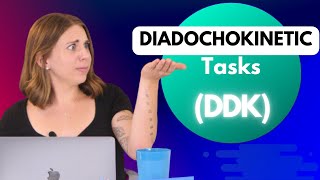 DDK  Diadochokinetic Tasks Explained [upl. by Landre]