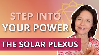 How To Unblock Your Solar Plexus Chakra  Chakra Tips  Sonia Choquette [upl. by Enovaj]