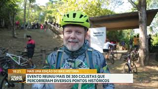 Bike História Evento reuniu mais de 300 ciclistas que percorreram diversos pontos históricos [upl. by Zuleika718]