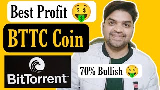 BTTC Coin 🤑  BitTorrent Coin Bullish 70 What A Bullish 🚀  BitTorrent Coin [upl. by Yajnas]