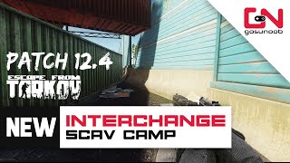 Escape From Tarkov New Interchange Scav Camp Extract Point Location  Patch 124 [upl. by Engedus]