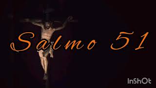 Salmo 51  Versión biblia de Jerusalén Con letra [upl. by Enelia271]