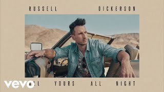 Russell Dickerson  All Yours All Night Official Audio [upl. by Aliuqet430]