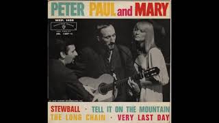 1963  Peter Paul And Mary  Stewball [upl. by Idden]