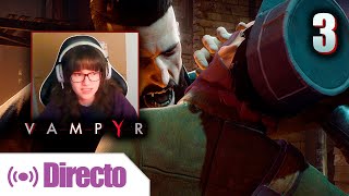 🔴3 DrVampirin experto en transfusiones de sangre  VAMPYR [upl. by Anor]