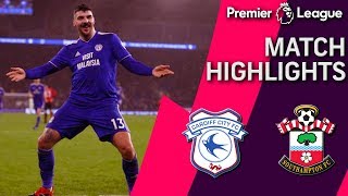 Cardiff City v Southampton I PREMIER LEAGUE MATCH HIGHLIGHTS I 12818 I NBC Sports [upl. by Weiner]