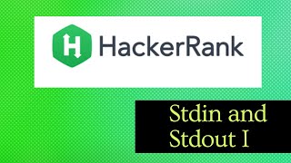 Java Stdin and Stdout I  HackerRank Java [upl. by Misaq]