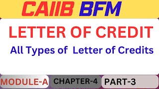 Types of Letter of Credits  Red clause LC  Green Clause LC  Back to Back LC  Transferable LC [upl. by Yllut]