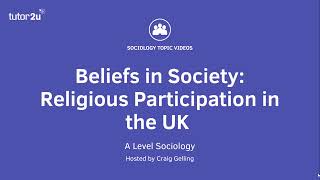 Religious Participation in the UK  Beliefs in Society  AQA ALevel Sociology [upl. by Maiah55]