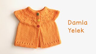 Damla Yelek  Yenidoğan Bebek Yeleği  Kolay Robadan Bebek Yeleği Yapımı  Easy Baby Vest [upl. by Stasny]