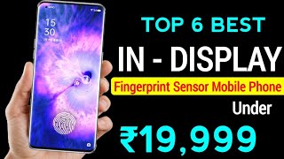 Top 6 In Display Fingerprint Sensor Mobile Phone Under 20000  In Display Fingerprint Sensor Phone [upl. by Opportuna]