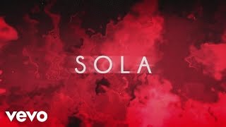 Becky G  Sola Lyric Video [upl. by Darraj]