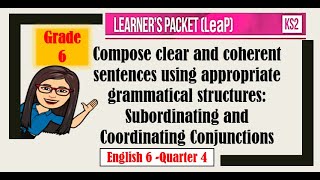 Compose clear and coherent sentences using appropriate grammatical structures [upl. by Tartan]