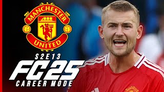 HAMMERED  FC 25 MANCHESTER UNITED CAREER MODE S2E13 [upl. by Ahgiela378]