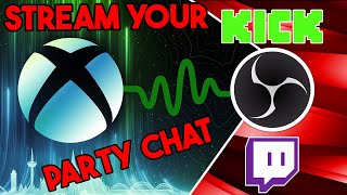 How To Stream Xbox Party Chat To Twitch in 5 Minutes [upl. by Vanhook]