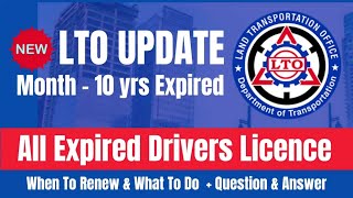 LTO Drivers licence Update Kung Expired Na Mula 1 Buwan Hanggang 10 Taon Kailan Dapat Mag Renew [upl. by Aihsema]