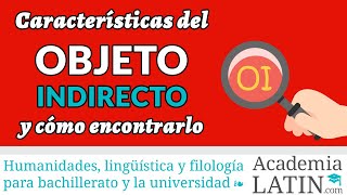 Cómo encontrar el objeto indirecto en español y sus características ‹ Curso de sintaxis española [upl. by Nepean]