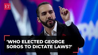 Who elected George Soros to dictate laws El Salvador President Bukele blasts global elites [upl. by Eninahpets213]