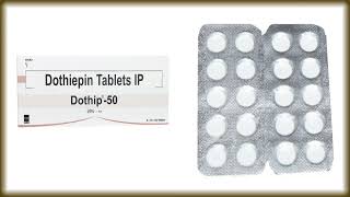 Dothip50 DoseCompoosion Tablets Dothiepin Tablets Uese [upl. by Anujra383]