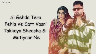 Sheesha Lyrics Gulab Sidhu ft Mahi Sharma  Latest Punjabi Song 2024 [upl. by Ykcor167]