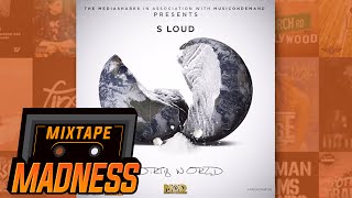 S Loud ft Youngs Teflon  Dirty World Dirty World  MixtapeMadness [upl. by Sirob]