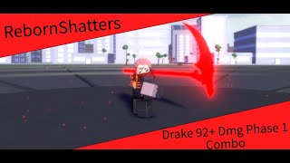 Drake Phase 1 Combo  92 Dmg  Roblox RebornShatters [upl. by Yahsed]