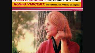 Roland Vincent  Laisse Tomber Les Filles Instrumental [upl. by Amery]