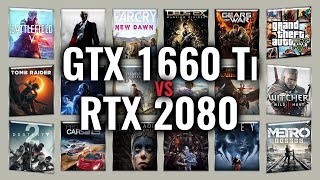 GTX 1660 Ti vs RTX 2080 Benchmarks  Gaming Tests Review amp Comparison  53 tests [upl. by Rehpretsirhc]