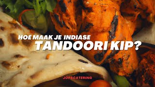 Hoe maak je Tandoori Kip Indiase keuken [upl. by Thisbe553]