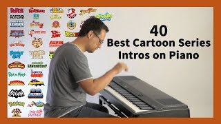 40 Best Cartoon Series Intros Piano Medley incl Anime amp Comic TV Series Theme Songs [upl. by Gombosi]