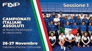 Campionati Italiani Assoluti di Nuoto Paralimpico 2022 in vasca corta  Fabriano  Sessione 1 [upl. by Adnaram]