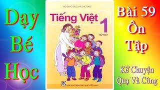 Tiếng Việt Lớp 1 tập 1 Bài 59 [upl. by Zacharia]