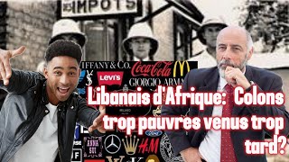 Libanais dAfrique Colons trop pauvres venus trop tard [upl. by Delgado]