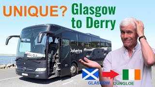 UNIQUE COACH SERVICE   DOHERTYS TRAVEL GlasgowEireIreland via PampO Larne Derry amp Letterkenny [upl. by Reggi76]