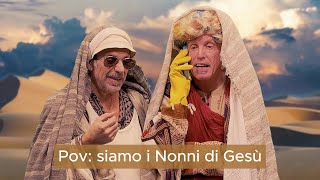 POV siamo i Nonni di Gesù [upl. by Etteluap352]