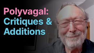 Dr Stephen Porges Polyvagal Theory Updates amp Critiques 2023 [upl. by Mihar122]