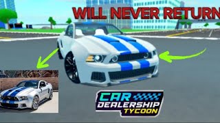 THIS CAR WILL NEVER RETURN TO car dealership tycoon car dealership tycoon roblox [upl. by Meadow]