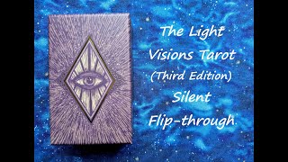 The Light Visions Tarot Third Edition  Silent Flipthrough [upl. by Othilia]