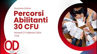 Riunione Percorsi Abilitanti 30 CFU [upl. by Inah553]