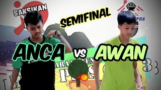 ANCA Pantisuko vs AWAN Sutra 🏓🏓 Semifinal BASO PSIS Cup 3 [upl. by Fidole646]