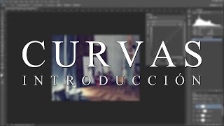 Curvas Introducción Photoshop [upl. by Hock]