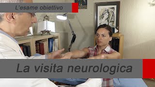 Lesame obiettivo la visita Neurologica [upl. by Rhiamon316]