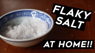 How to make Flaky Salt [upl. by Burnie224]