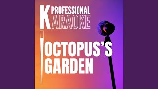 Octopuss Garden Karaoke Version [upl. by Whang]